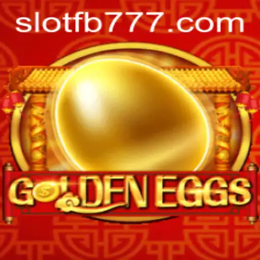 Discovering GoldenEggs: The Thrilling Game Experience Featuring FB777
