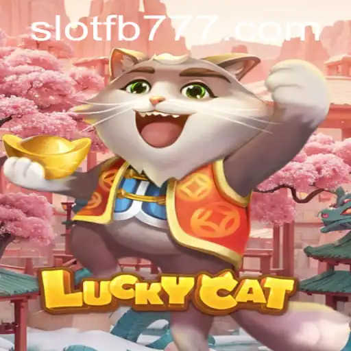 Unraveling the Charm of LuckyCat: A Game for the Ages Featuring FB777