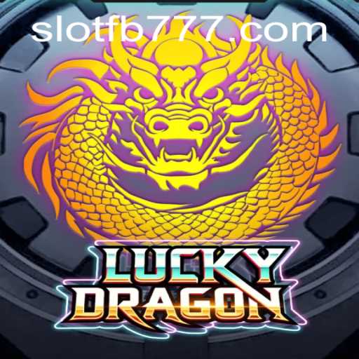 Unveiling LuckyDragon: A Mesmerizing Gaming Experience Merged with FB777