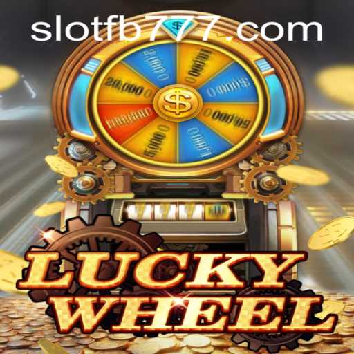 Discover the Exciting World of LuckyWheel and the Influence of FB777