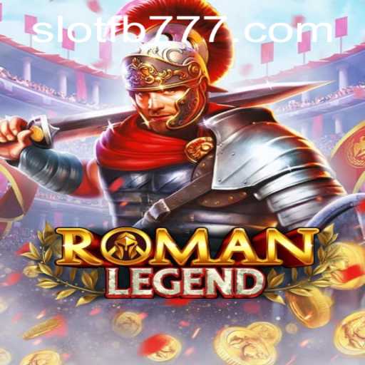 Exploring RomanLegend and the Role of FB777 in Gaming