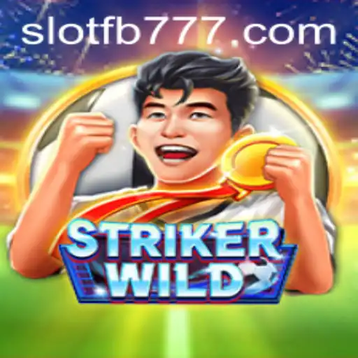 StrikerWILD: Diving into the World of Fast-Paced Action and Strategy with FB777